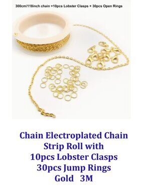 Electroplated Chain Roll w/ 10pcs Lobster Clasps 30pcs Jump Rings 3m Gold